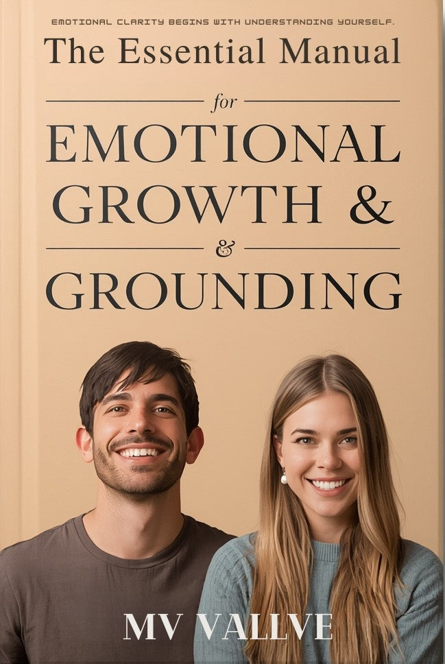 The Essential Manual for Growth & Grounding