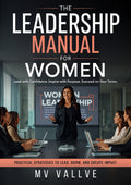The Leadership Handbook for Women.