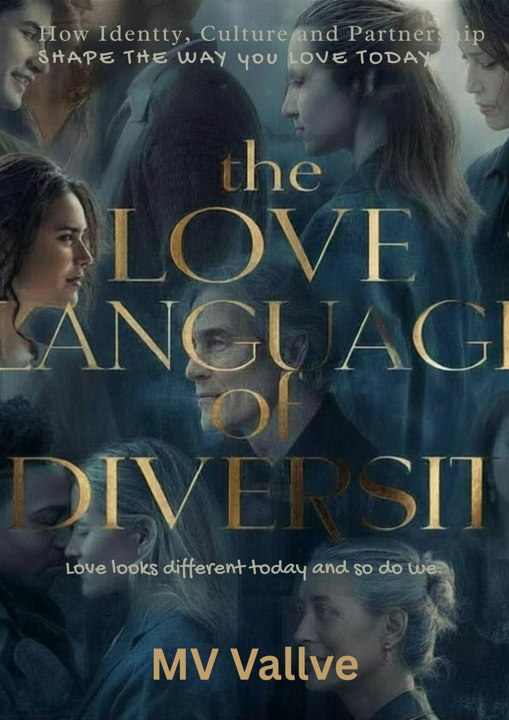 The Love Language of Diversity Book