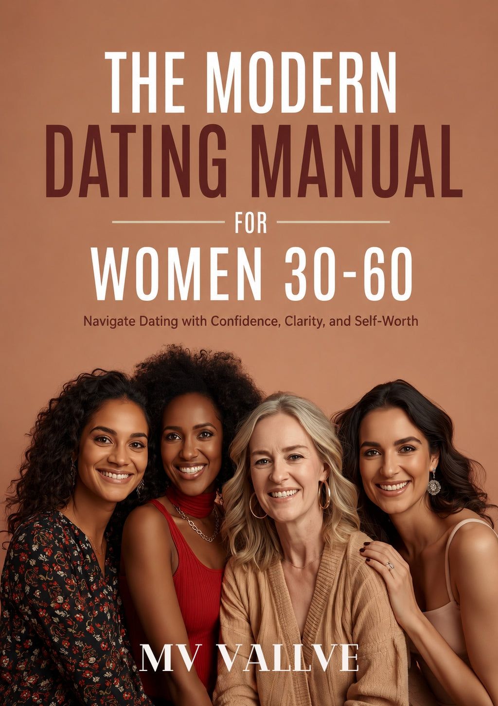 The Modern Dating Manual for Women 30-60